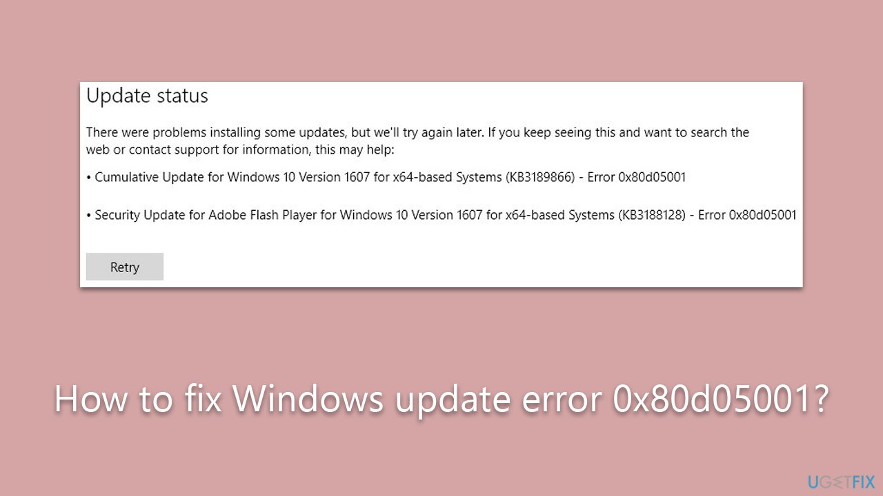How to fix Windows update error 0x80d05001?
