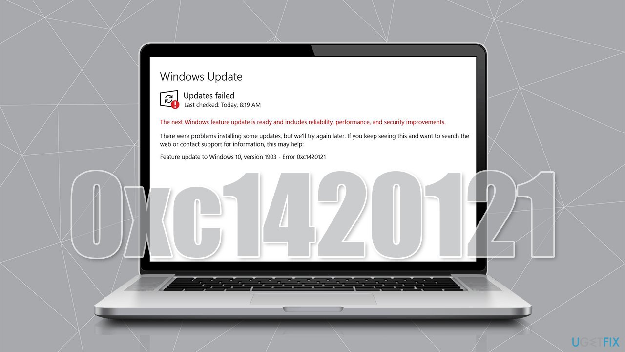 How to fix Windows update error 0xc1420121?
