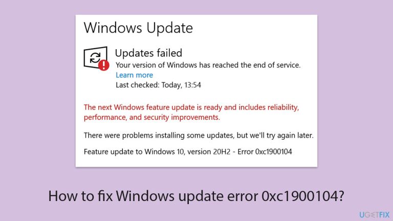 How to fix Windows update error 0xc1900104?