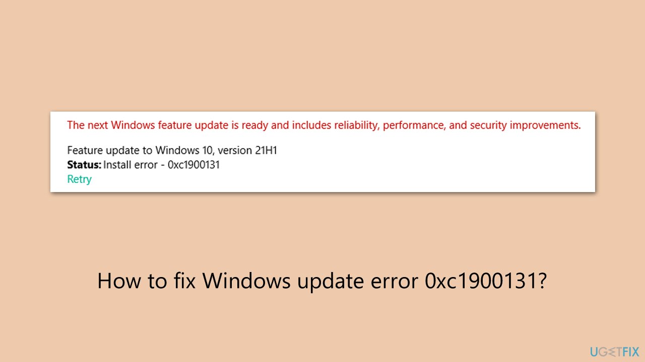 How to fix windows update error 0xc1900131