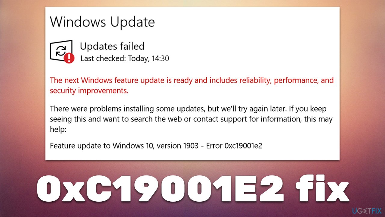 How to fix Windows update error 0xC19001E2?