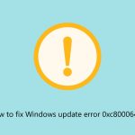 How to fix windows update error 0xc8000643