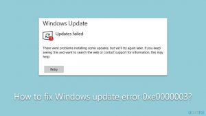 How to fix windows update error 0xe0000003