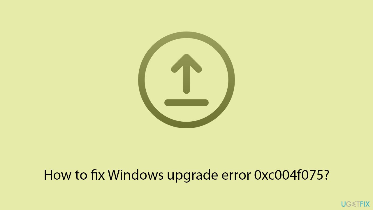 How to fix windows upgrade error 0xc004f075 copy How to fix windows upgrade error 0xc004f075 copy