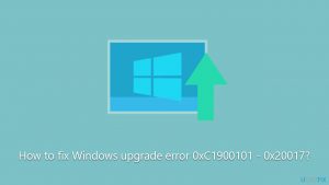 How to fix windows upgrade error 0xc1900101 0x20017