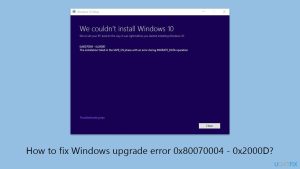 How to fix windows upgrade error x80070004 0x2000d copy
