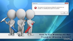 How to fix winhttp dll not found or missing errors