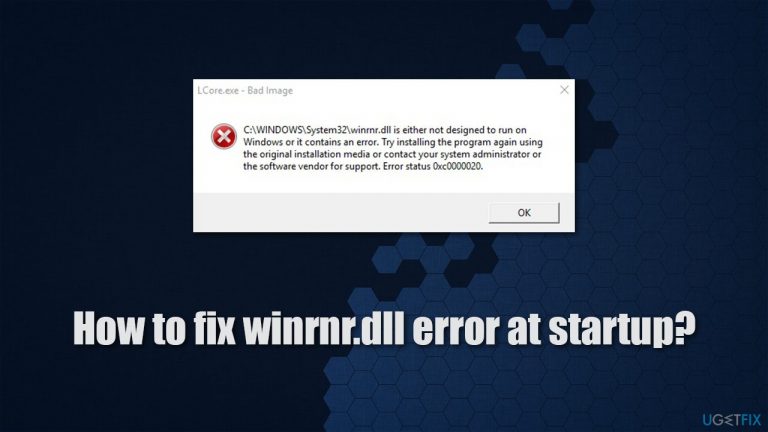 How to fix winrnr.dll error at startup?