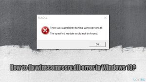How to fix winscomrssrv dll error in windows