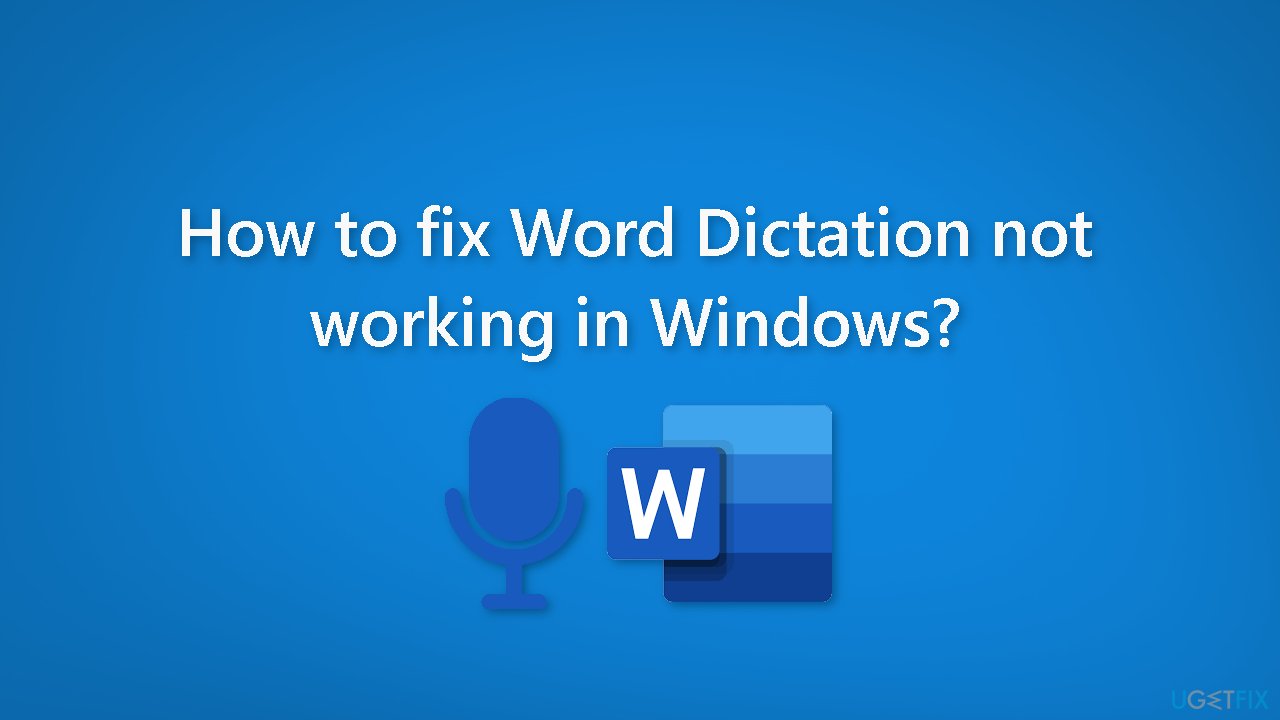 How to fix Word Dictation not working in Windows