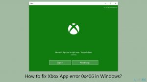How to fix xbox app error 0x406 in windows copy