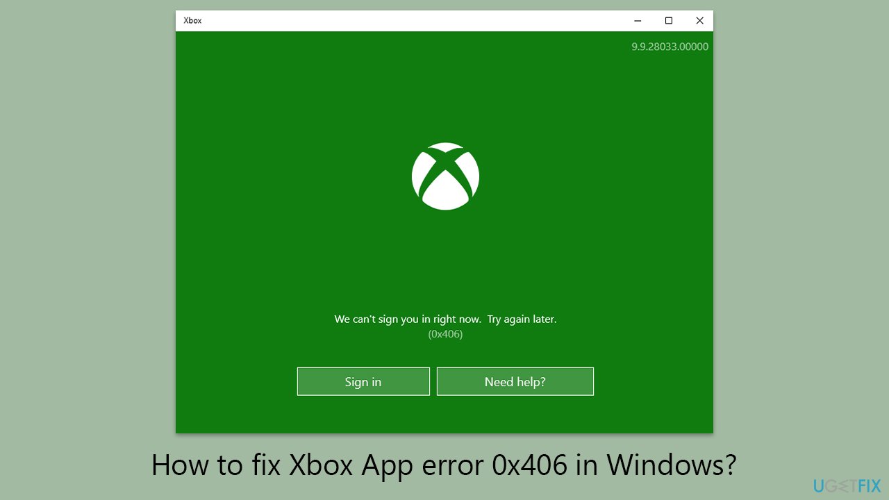 How to fix Xbox App error 0x406 in Windows?