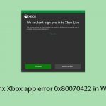 How to fix xbox app error 0x80070422 in windows copy