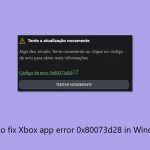 How to fix xbox app error 0x80073d28 in windows