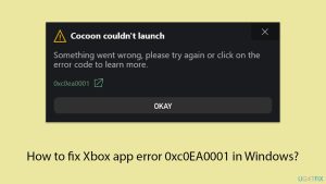 How to fix xbox app error 0xc0ea0001 in windows copy