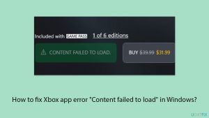 How to fix xbox app error content failed to load in windows copy