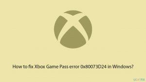 How to fix xbox game pass error 0x80073d24 in windows copy