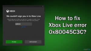 How to fix xbox live error 0x80045c3c
