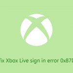 How to fix xbox live sign in error 0x87dd000f