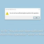 How to fix you do not have sufficient rights to perform this operation error in windows
