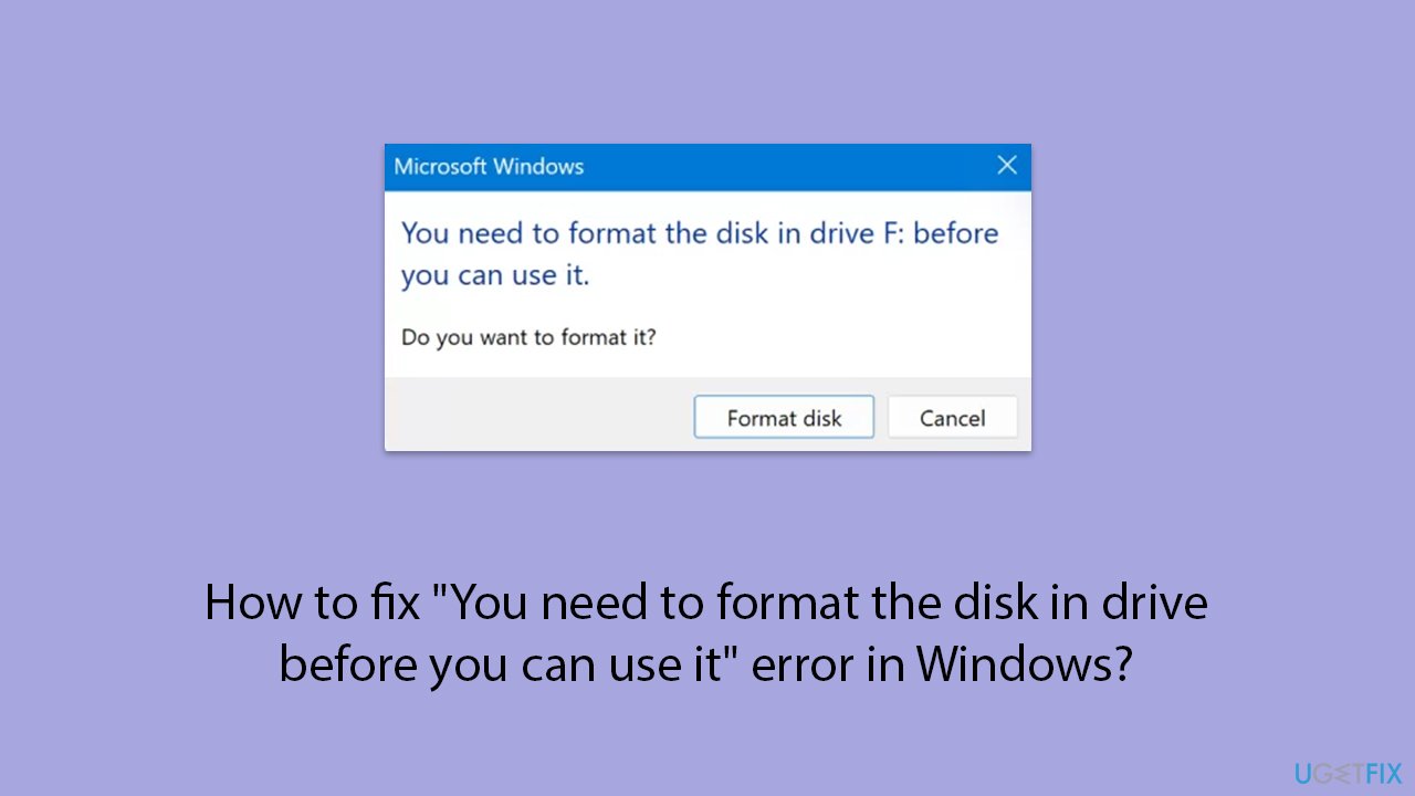 How to fix you need to format the disk in drive before you can use it error in windows copy How to fix you need to format the disk in drive before you can use it error in windows copy