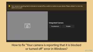 How to fix your camera is reporting that it is blocked or turned off error in windows copy
