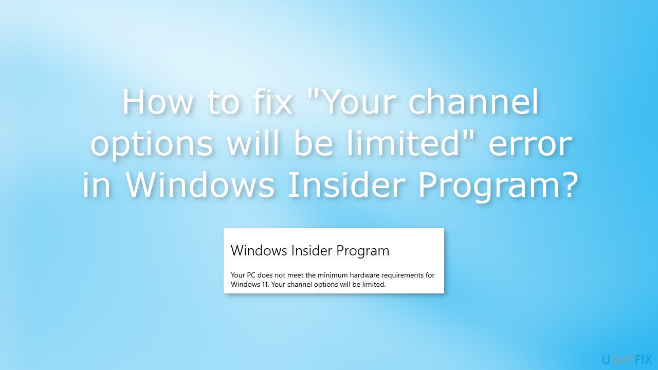 How to fix Your channel options will be limited error in Windows Insider Program