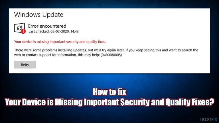 How to fix Your Device is Missing Important Security and Quality Fixes?