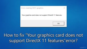 How to fix your graphics card does not support directx 11 features