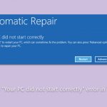 How to fix your pc did not start correctly error in windows