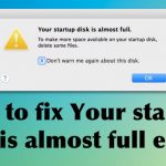 How to fix your startup disk is almost full error mac os
