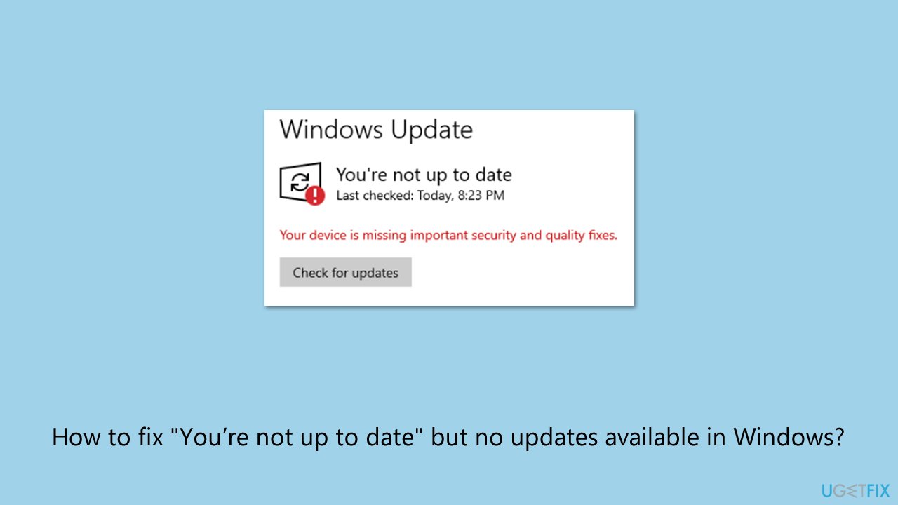 How to fix youre not up to date but no updates available in windows How to fix youre not up to date but no updates available in windows