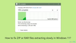 How to fix zip or rar files extracting slowly in windows