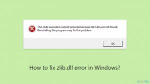 How to fix zlib dll error in windows copy