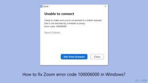 How to fix zoom error code 100006000 in windows