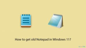 How to get old notepad in windows 11 copy