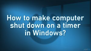 How to make computer shut down on a timer in windows