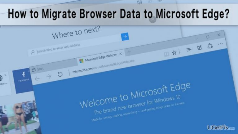 How to Migrate Browser Data to Microsoft Edge?