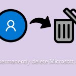 How to permanently delete microsoft account