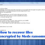 How to recover meds encrypted files