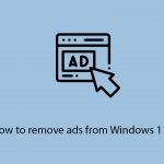 How to remove ads from windows 11 copy