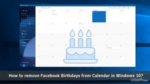 How to remove facebook birthdays from calendar in windows