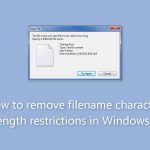 How to remove filename character length restrictions in windows