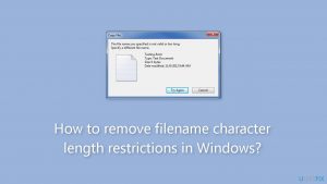 How to remove filename character length restrictions in windows