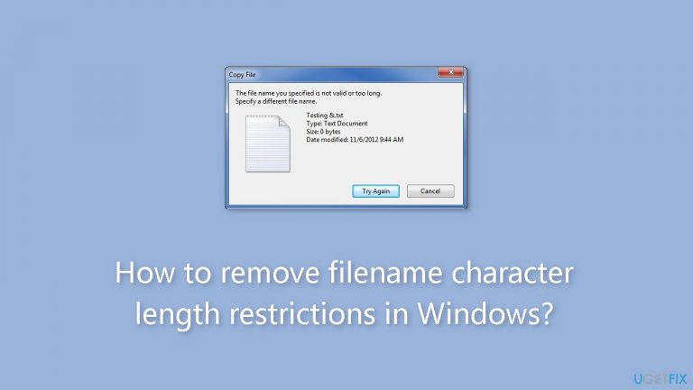 How to remove filename character length restrictions in Windows?