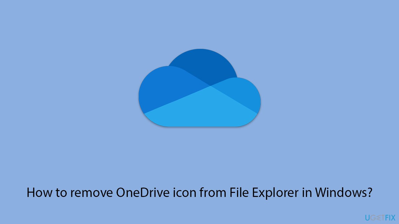 How to remove onedrive icon from file explorer in windows copy How to remove onedrive icon from file explorer in windows copy