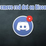 How to remove red dot on discord icon