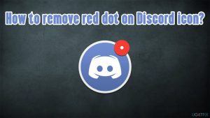 How to remove red dot on discord icon