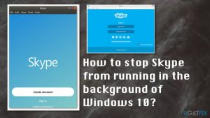How to stop skype from running in the background of windows