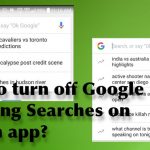 How to turn off google trending searches on search app